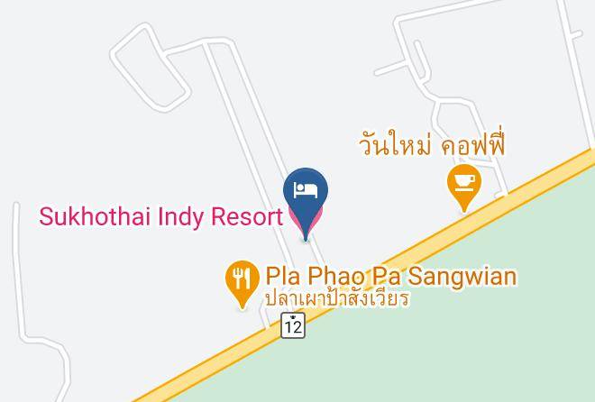 Amphoe Mueang Sukhothai - Sukhothai Indy Resort Maps