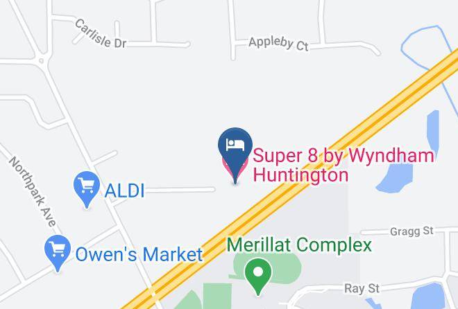 Huntington - Super 8 By Wyndham Huntington Maps