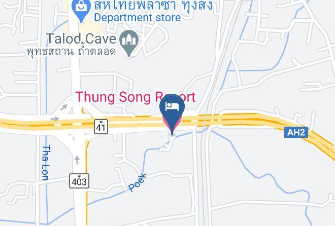 Amphoe Thung Song - Thung Song Resort Maps