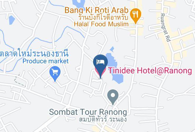 Mueang Ranong District - Tinidee Hotel Ranong Maps