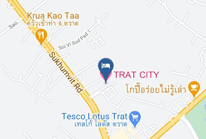 Mueang Trat District - Trat City Hotel Maps