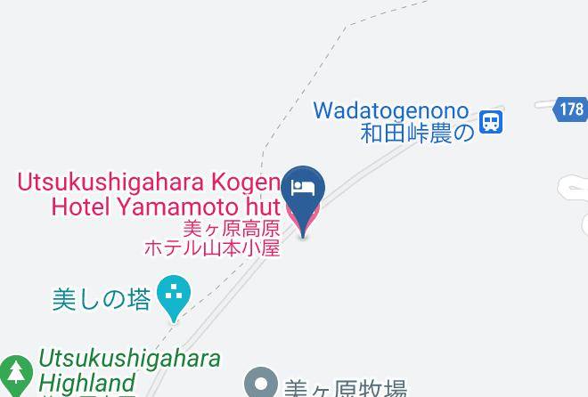 Nagawa Townchiisagata District - Utsukushigahara Kogen Hotel Yamamoto Hut Maps