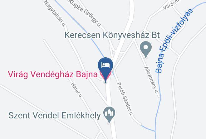 Bajna - Virag Vendeghaz Bajna Maps